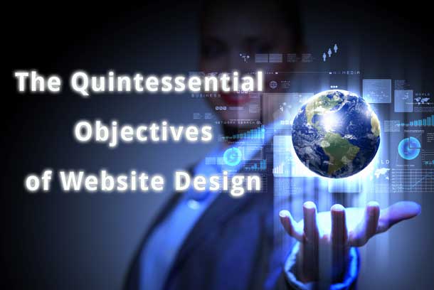 3 Core Objectives of Your Website Design
