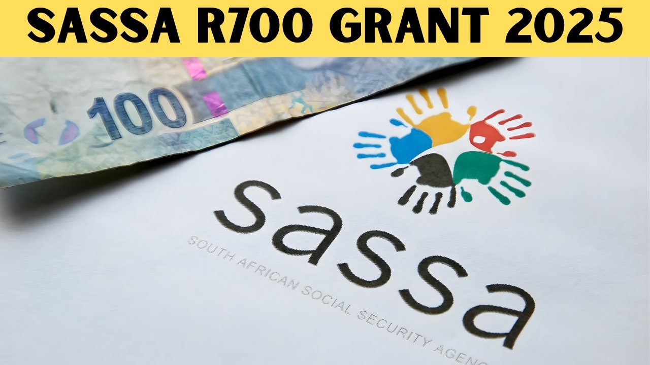 SASSA R700 Grant 2025: How to Check Eligibility, Apply, and Receive Payments