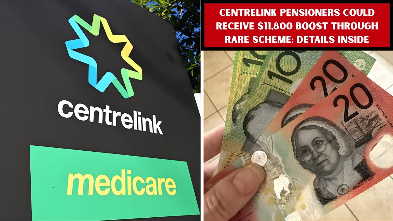 Centrelink Pensioners Could Receive $11,800 Boost Through Rare Scheme: Details Inside